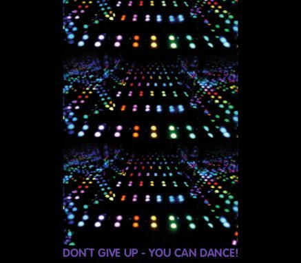 Image for don't give up - you can dance!